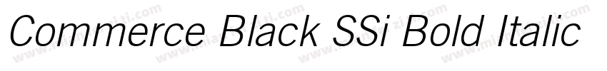 Commerce Black SSi Bold Italic字体转换